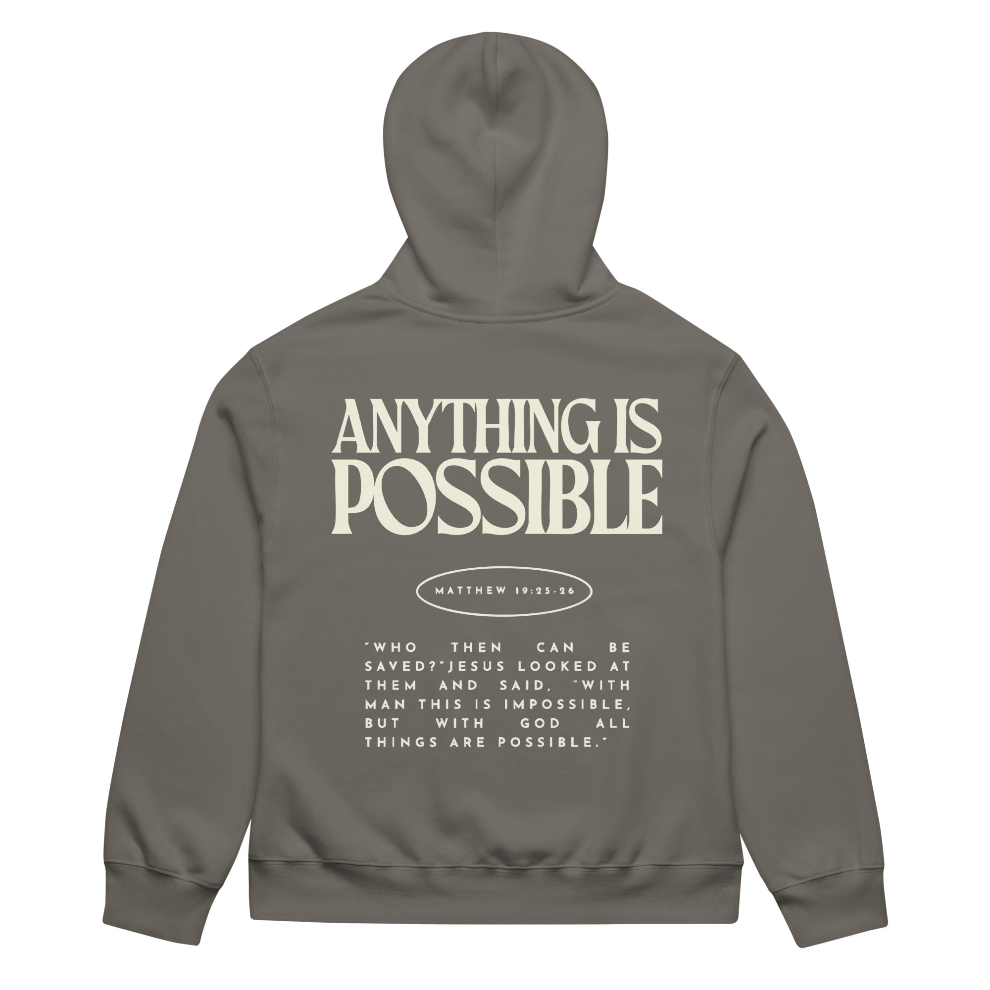 Anything Is Possible Verse Hoodie