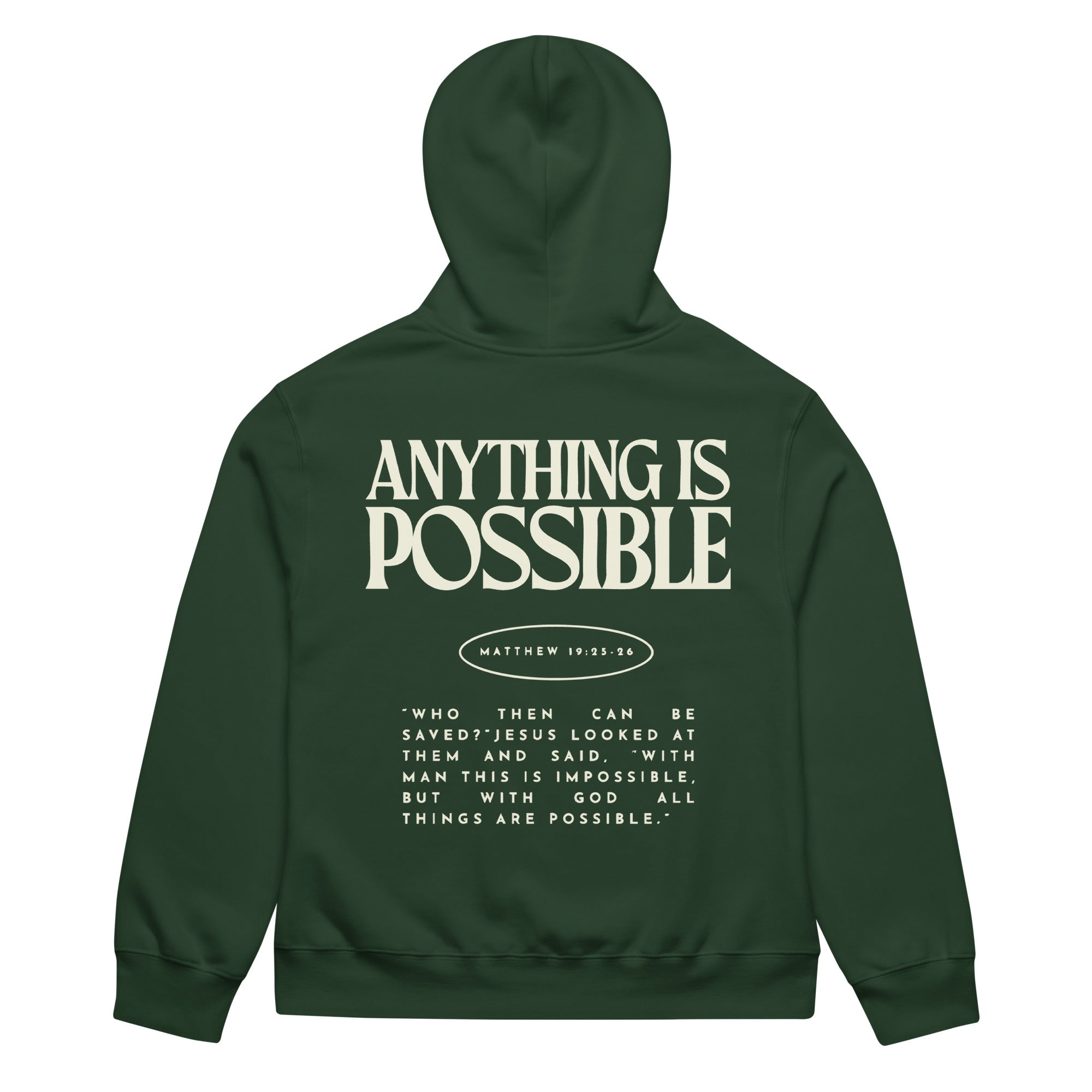 Anything Is Possible Verse Hoodie