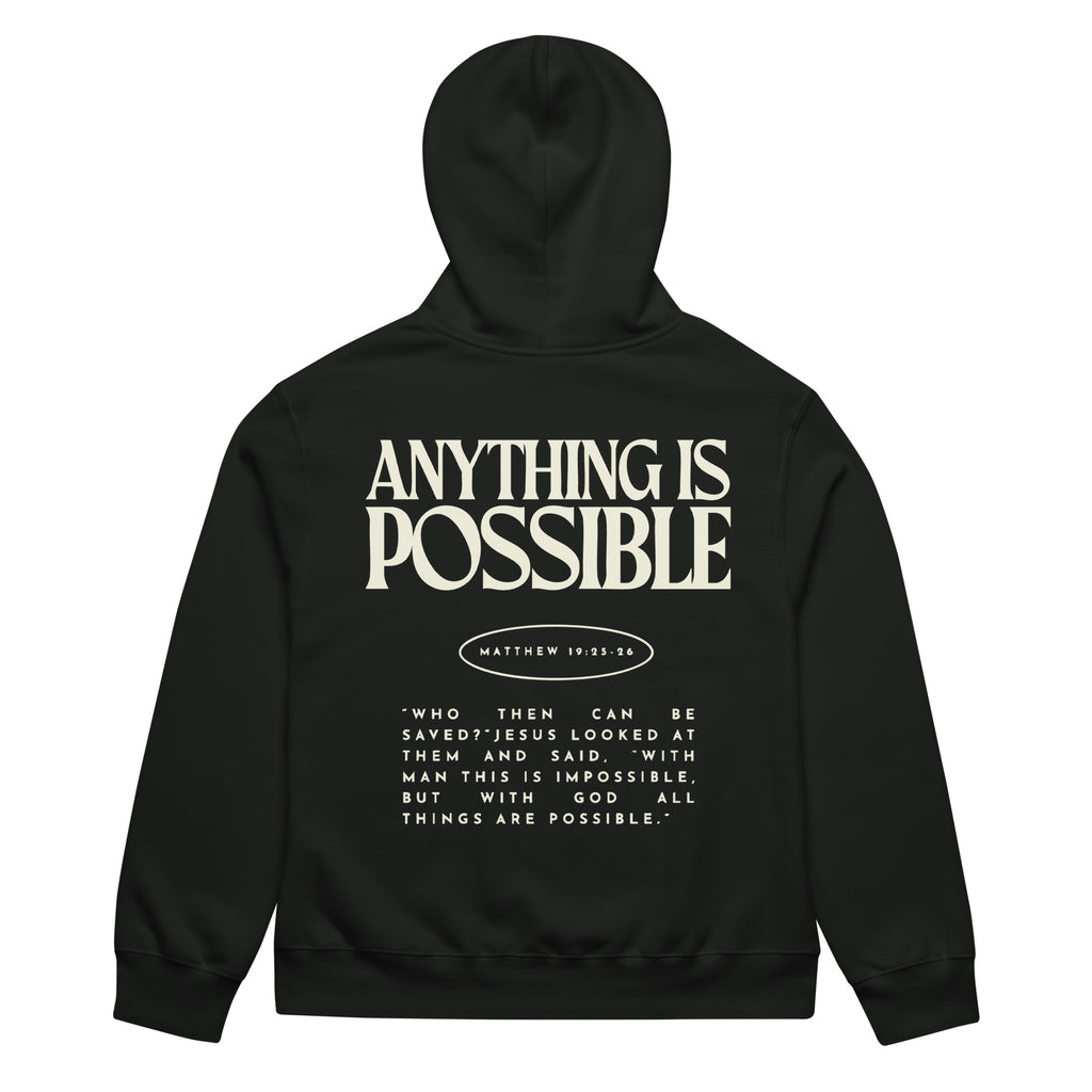 Anything Is Possible Verse Hoodie